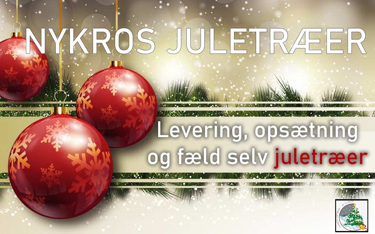 nykros juletræer i nordsjælland - fæld selv, hentning, udbringning - espergærde og storkøbenhanv